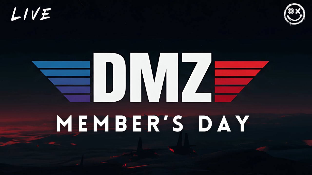 Live DMZ - MEMBERS play with ME!
