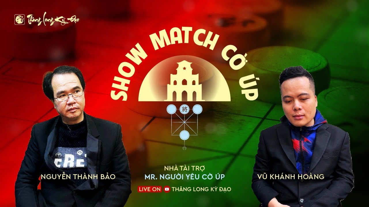 [LIVE CỜ ÚP] Showmatch| Tây Độc Nguyễn Thành Bảo vs Củ Hành Vũ Khánh Hoàng