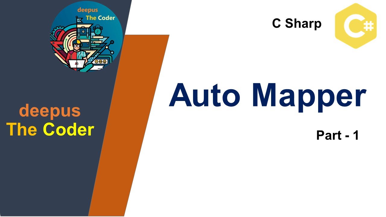 Auto Mapper in C# - part 1