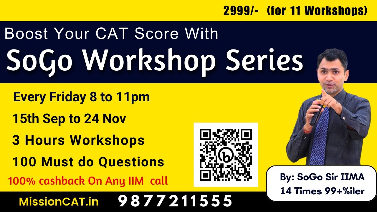 CAT Mastery Workshop I Live workshop Series I  CAT 23 I SoGo I IIM A