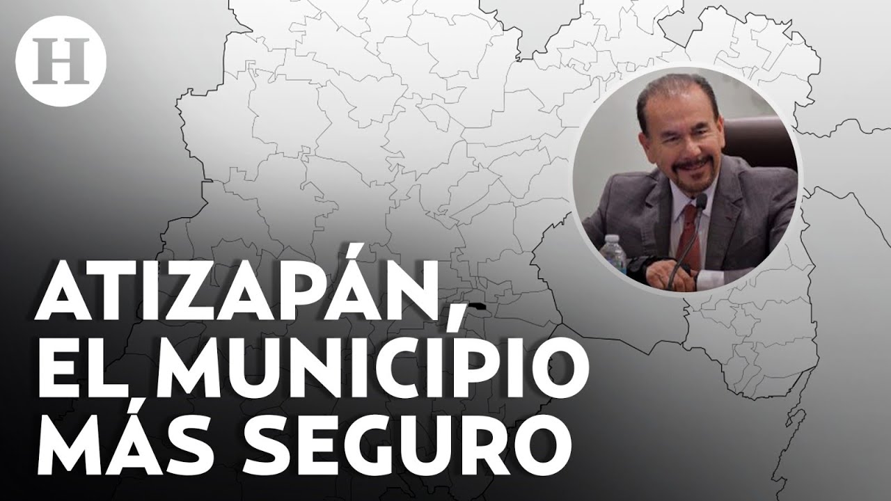 &Iacute;ndice de percepci&oacute;n de inseguridad coloca a Atizap&aacute;n como el municipio m&aacute;s seguro del Edomex