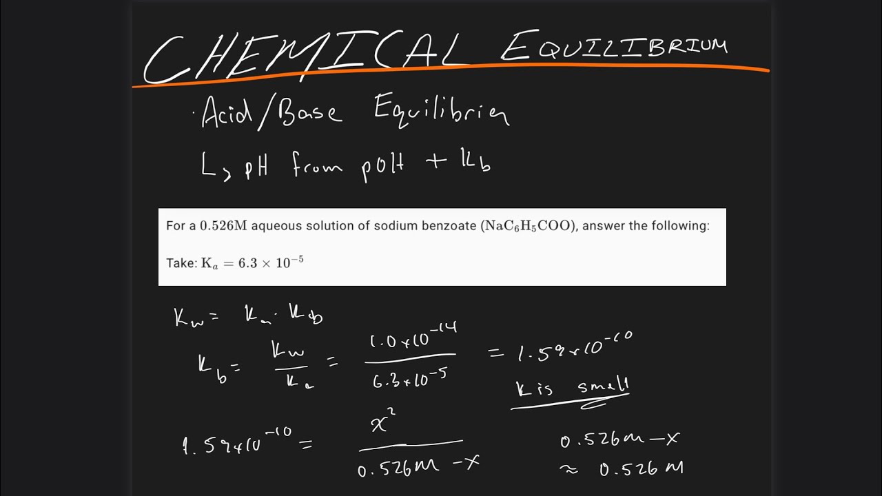 Chemical Equilibrium - Finding pH from pOH and Kb values