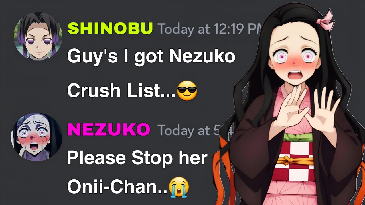 If Shinobu got Nezuko Crush List | Demon Slayer discord server