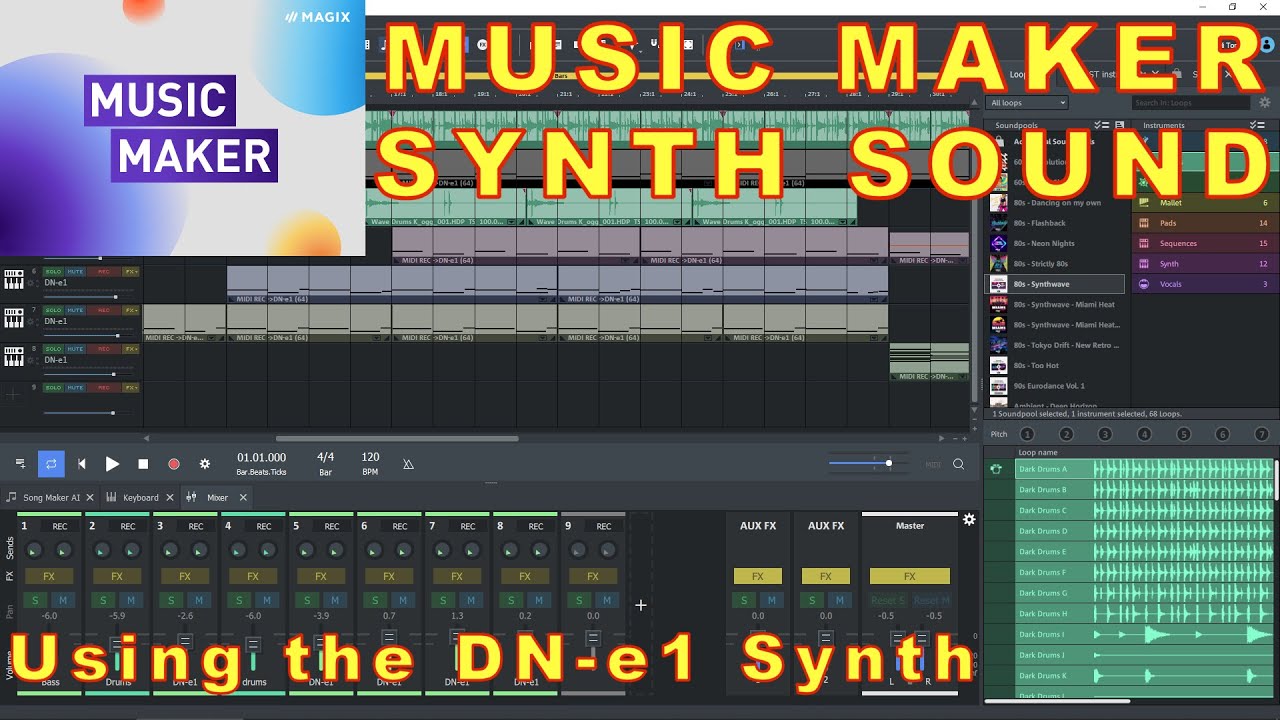 Magix Music Maker - Synth Sound 2 Using the DN-e1 Synth