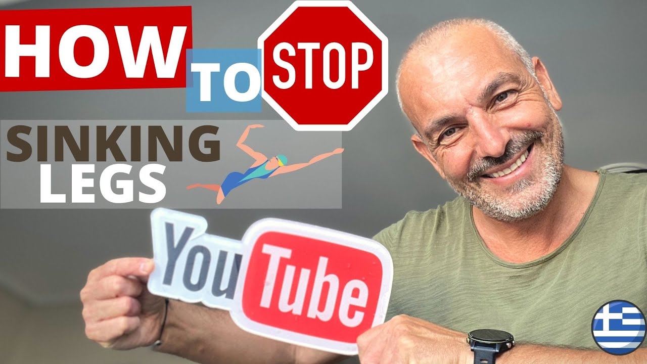 How to Stop Sinking legs/Swimming (Βούλιαγμα ποδιών)