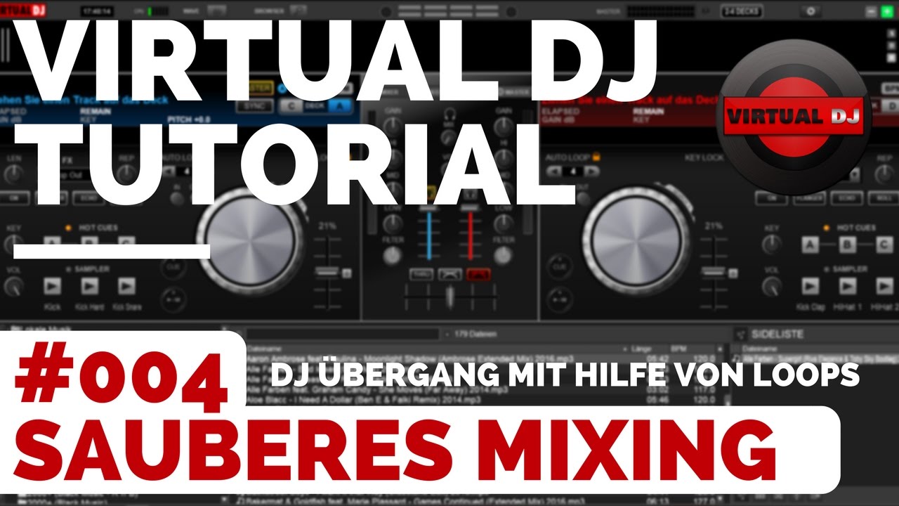 Virtual DJ Tutorial Deutsch | #004 Sauberes Mixing mit Loops & Cue 🎧  Mixen lernen Anfänger
