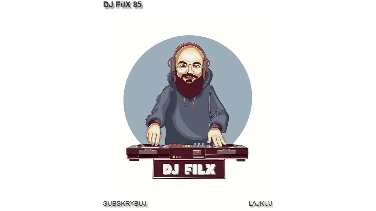 @ DJ FilX 85