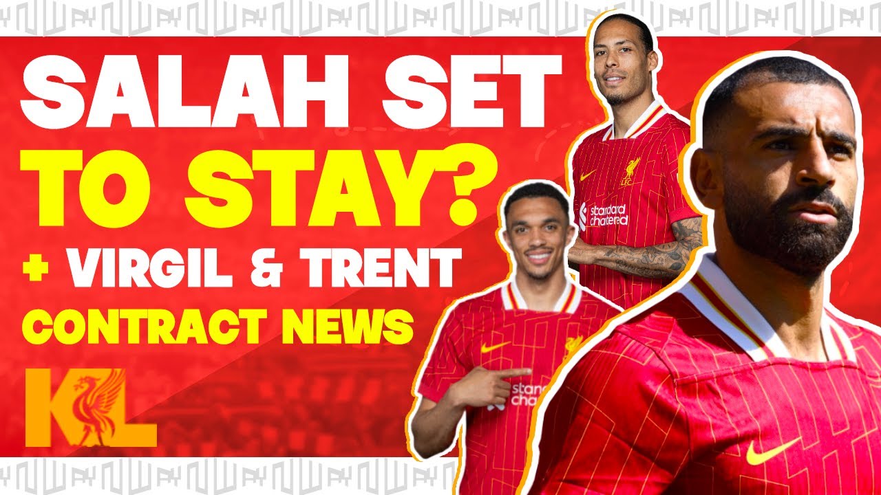 SALAH SET TO STAY? PLUS TRENT & VIRGIL UPDATES | Liverpool FC Transfer News