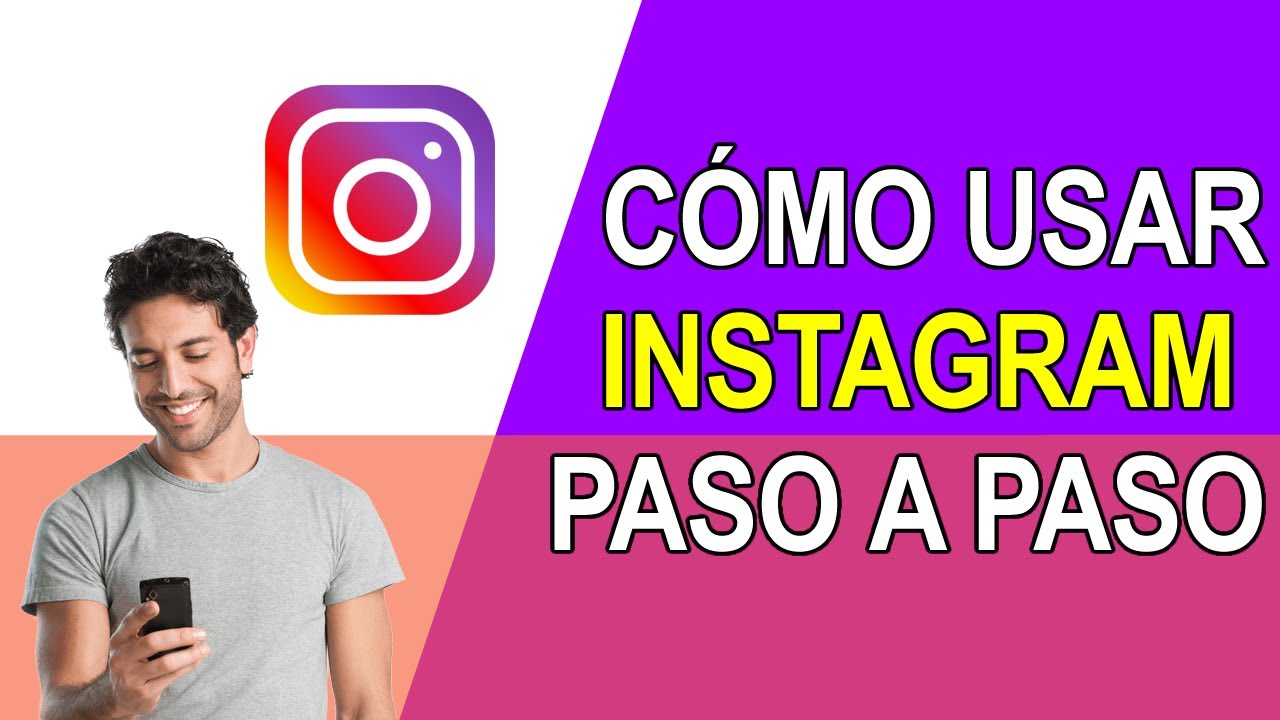 COMO USAR INSTAGRAM PASO A PASO - 2026