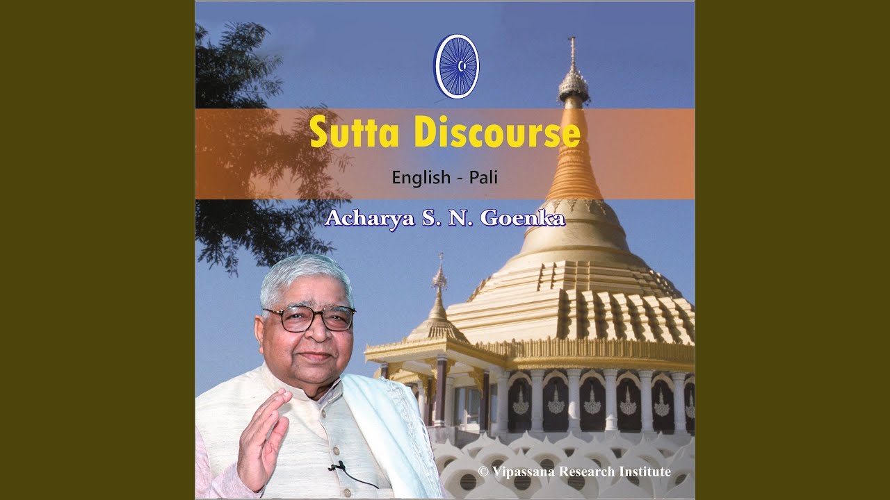 Dhammachakkapavattana Sutta - Vipassana Meditation