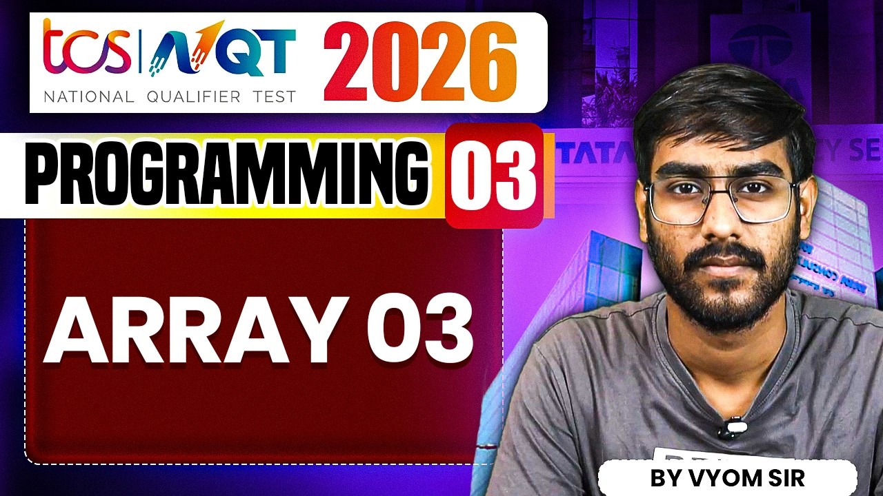TCS NQT 2026 | Programming 03 | Array 03 | TCS NQT Preparation