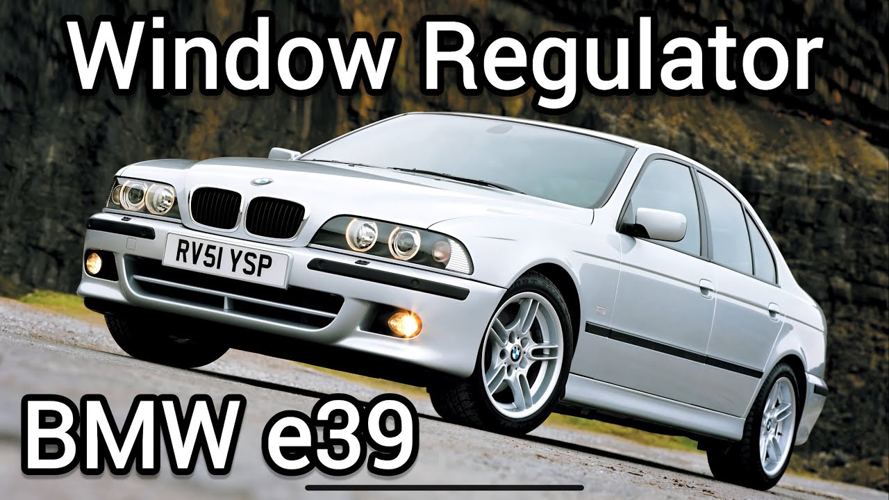 How to replace Window Regulator for BMW e39