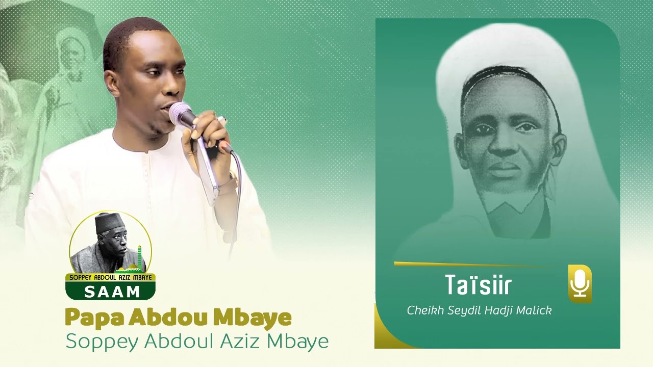 🔴 TAYSIIR de Seyidil Hadji Malick SY par Papa Abdou Mbaye « fils »