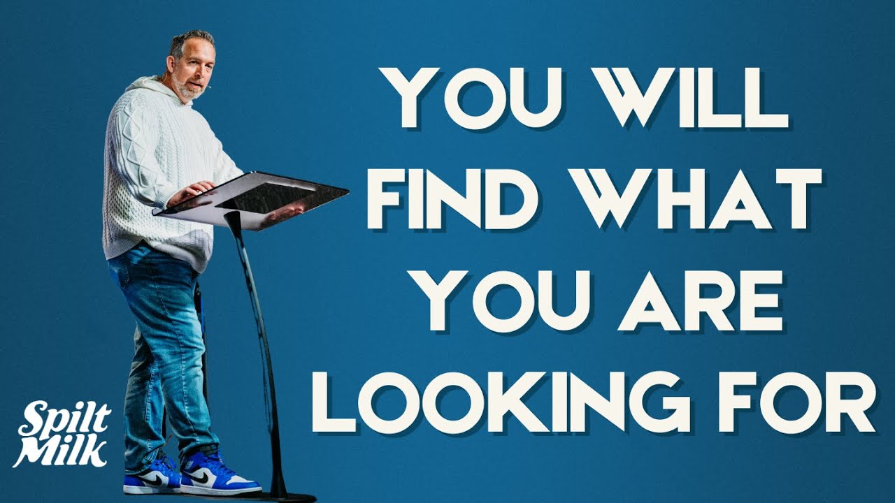 Spilt Milk: You'll Find What You're Looking For