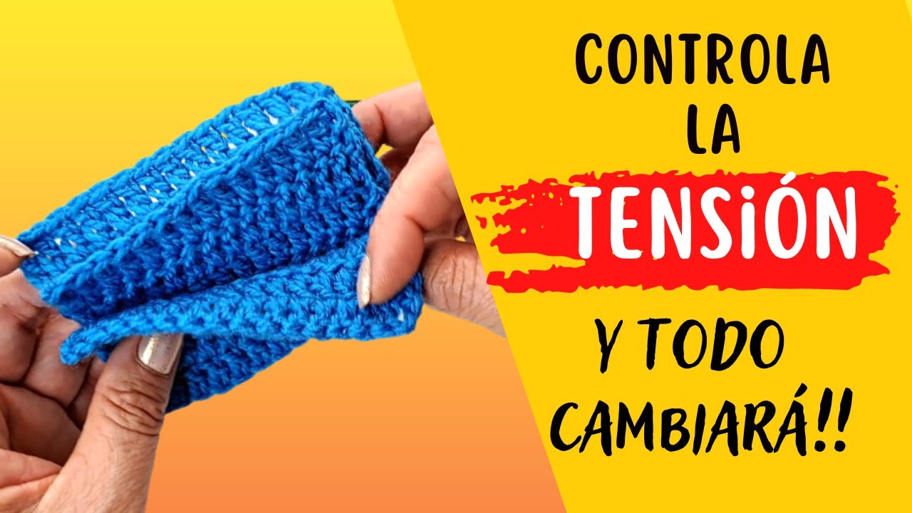 ✅TEJE sin estrés y LOGRA la tensión perfecta en tus proyectos de crochet