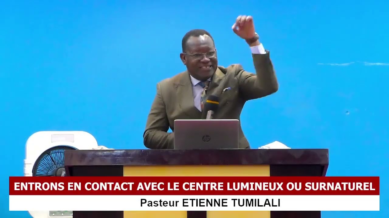 ENTRER EN CONTACT AVEC LE CENTRE LUMINEUX PAST ETIENNE  TUMILALI Vendredi 27-02-2026.