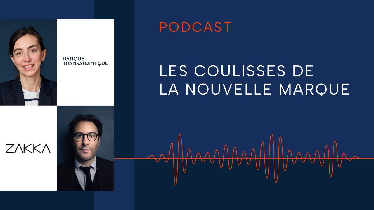 Les coulisses de la nouvelle marque