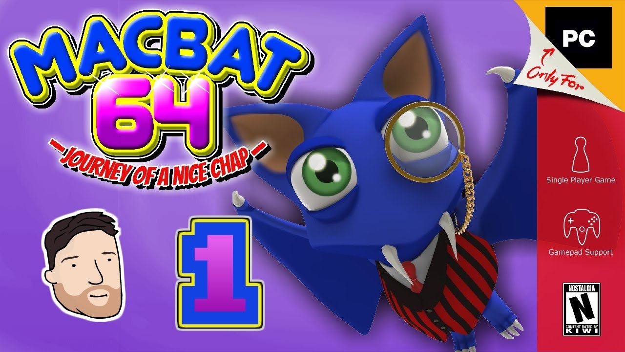 Let's Play Macbat 64 - PART 1: Journey of A Nice Chap | Graeme Games | Macbat 64 beta gameplay