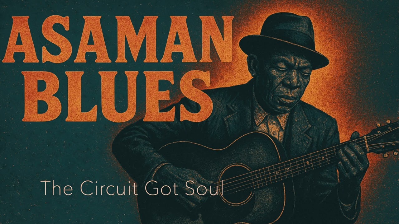 ASAMAN MUSIC &ndash; The Circuit Got Soul | Modern Blues &bull; Analog Soul 🎸