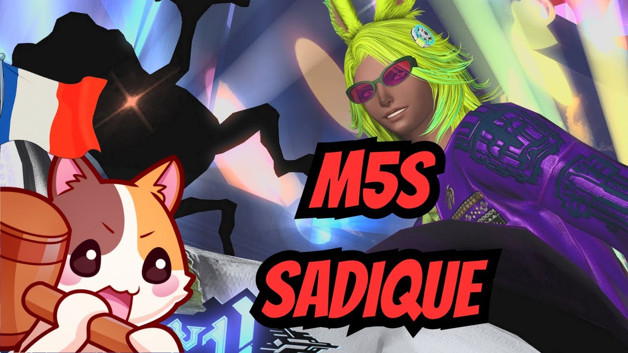 M5S Guide - Dancing Green Sadique [FR] [FFXIV]