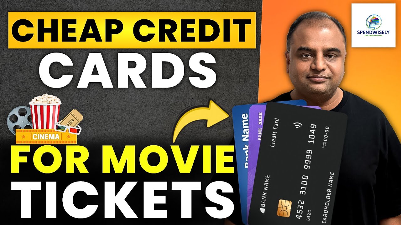 Low Fee Best Credit Cards for Movie Tickets 