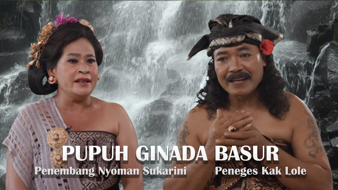 PUPUH GINADA BASUR NYOMAN SUKARINI