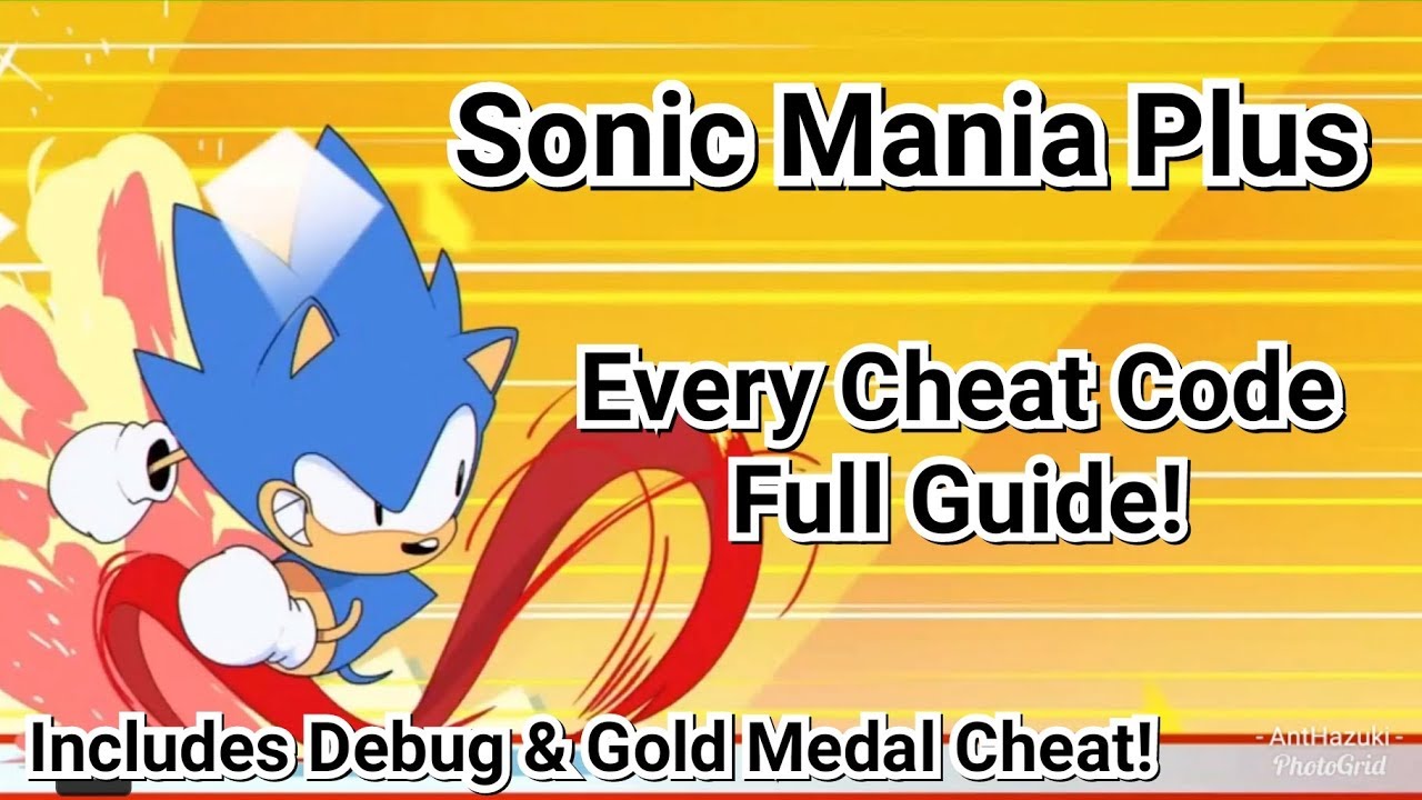 Sonic Mania Plus | РУКОВОДСТВО ПО ВСЕМ ЧИТ-КОДАМ! Включает читы для отладки и получения золотой м...