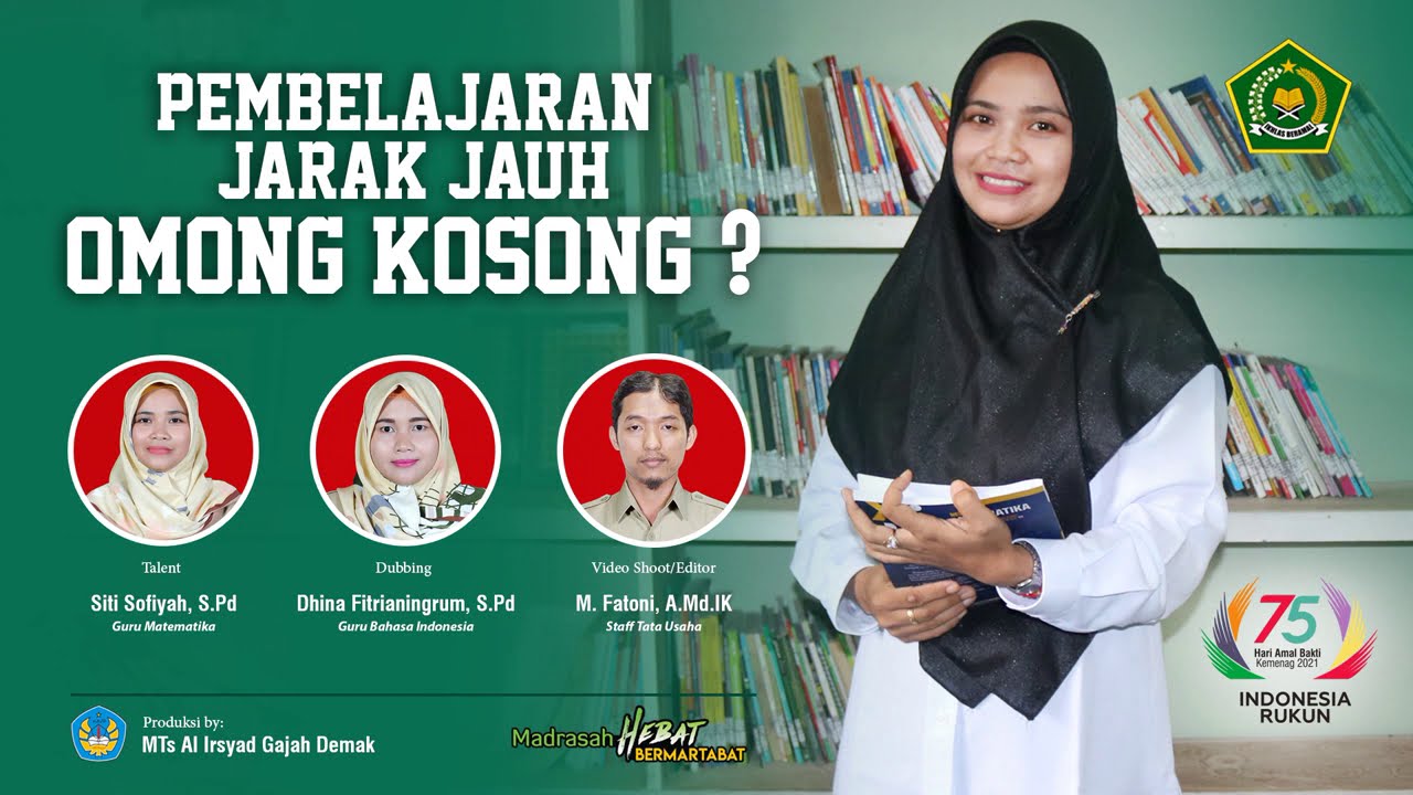 PJJ OMONG KOSONG | SITI SOFIYAH | MTS AL IRSYAD GAJAH