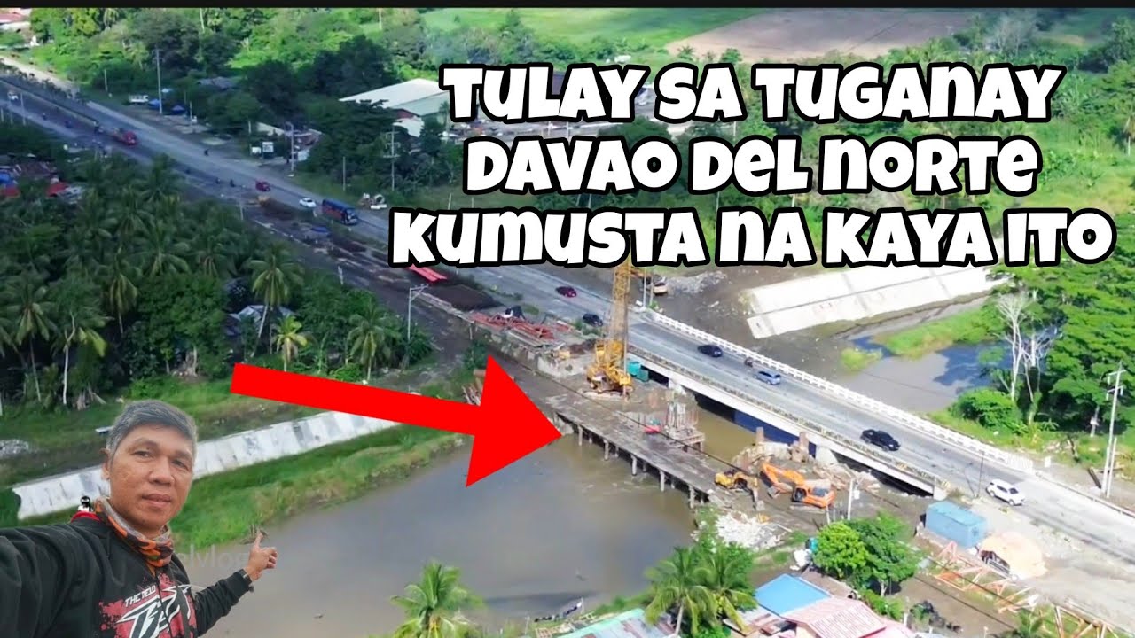 Tulay sa Tuganay Davao del norte kumusta na kaya ito dito