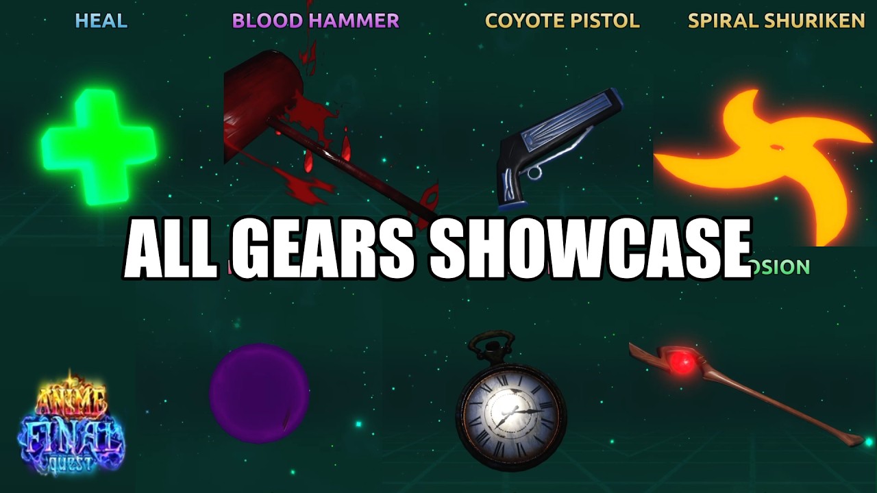 All Gears SHOWCASE | Anime Final Quest