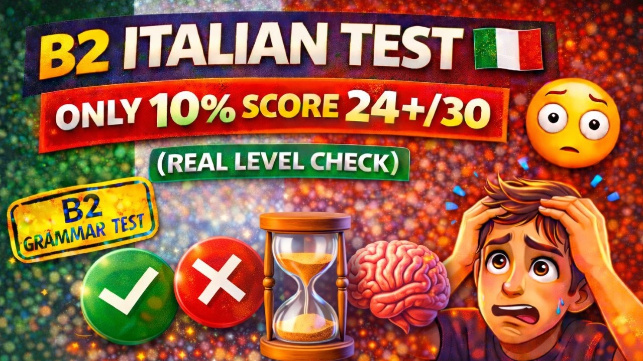 B2 Italian Test | Only 10% Score 24+/30 😳 (Real Level Check)