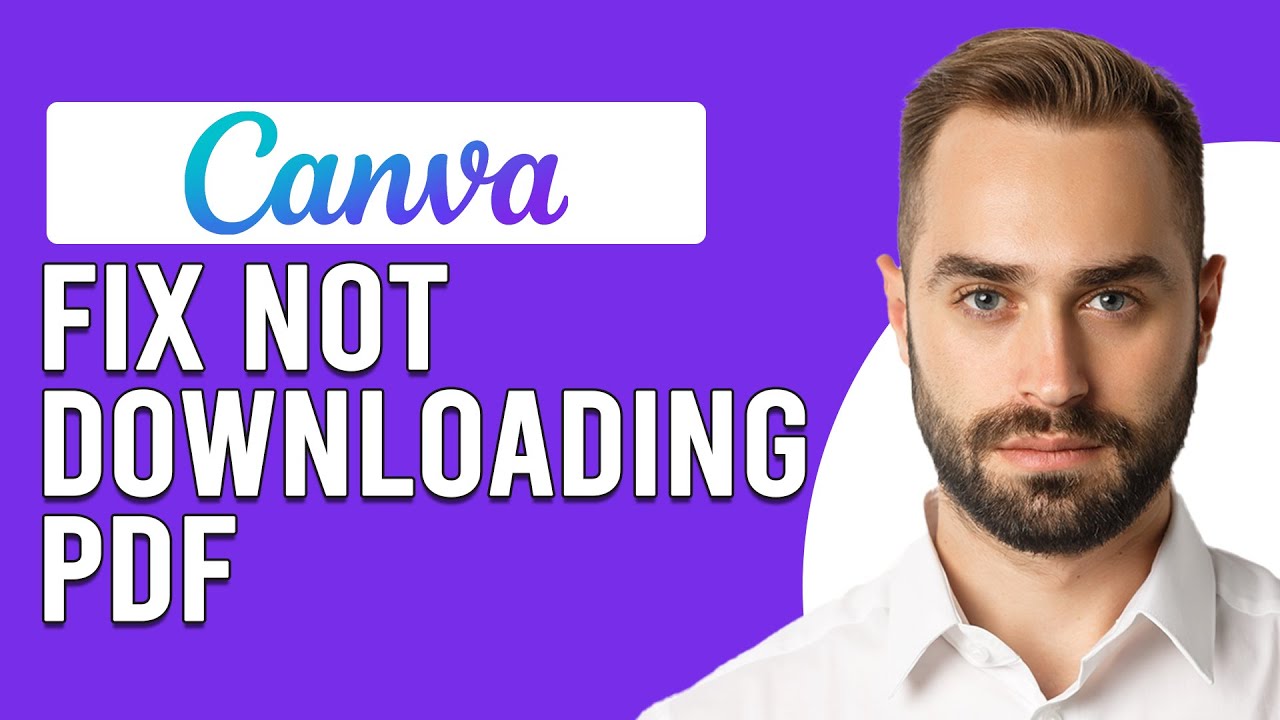 How To Fix Canva Not Downloading PDF (How To Troubleshoot Canva Won't Download PDF)