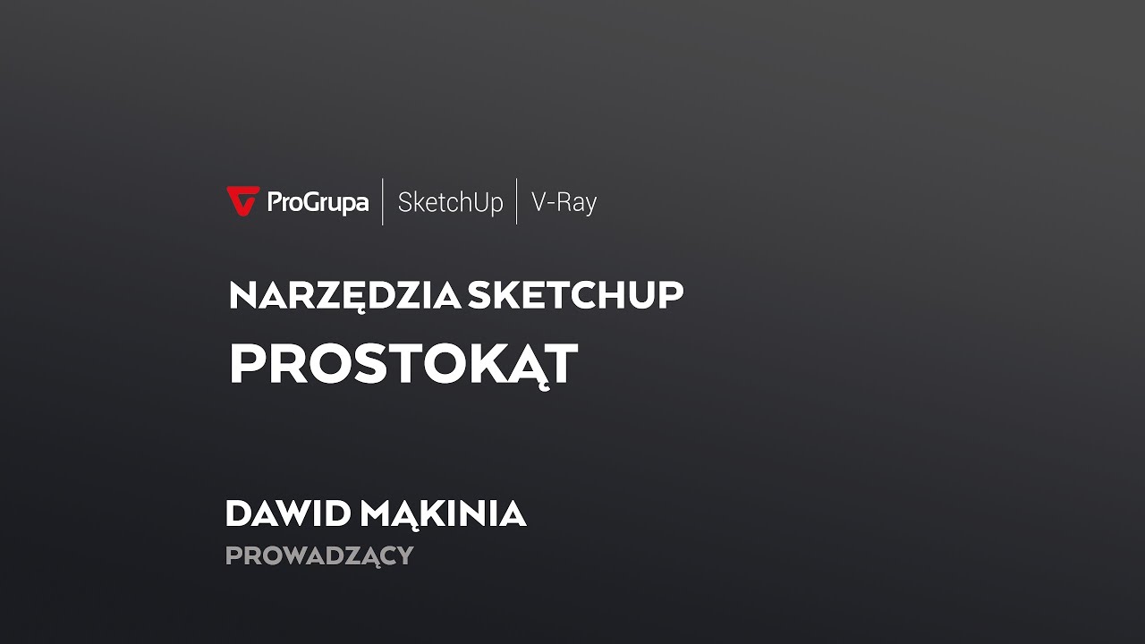 SketchUp: narzędzie Prostokąt