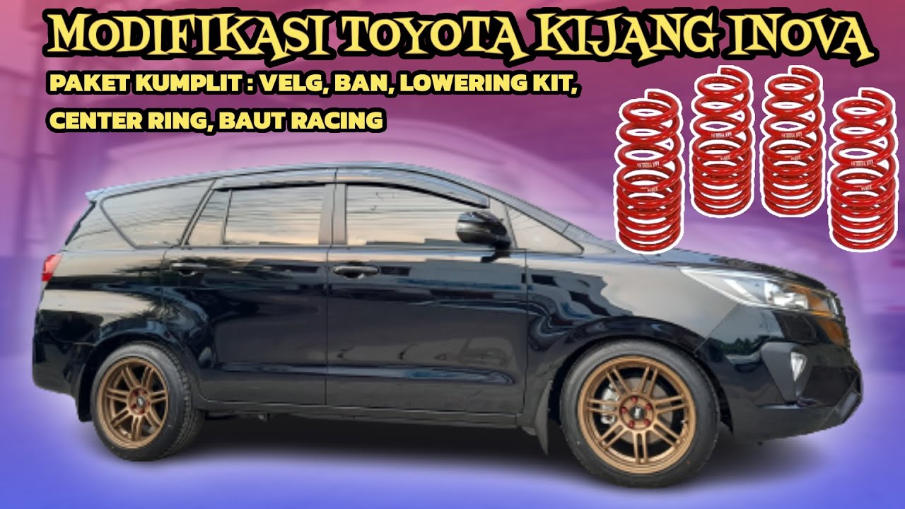 Modifikasi Toyota Inova Pakai Velg Ring 18 Hsr & Lowering Kit | Paket Komplit | Kick Off Ciputat