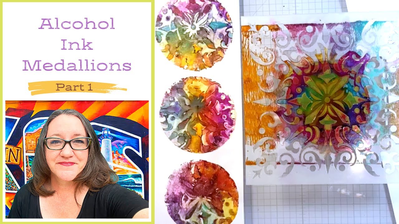 Alcohol Ink Medallions with Gel Press Petites Part 1
