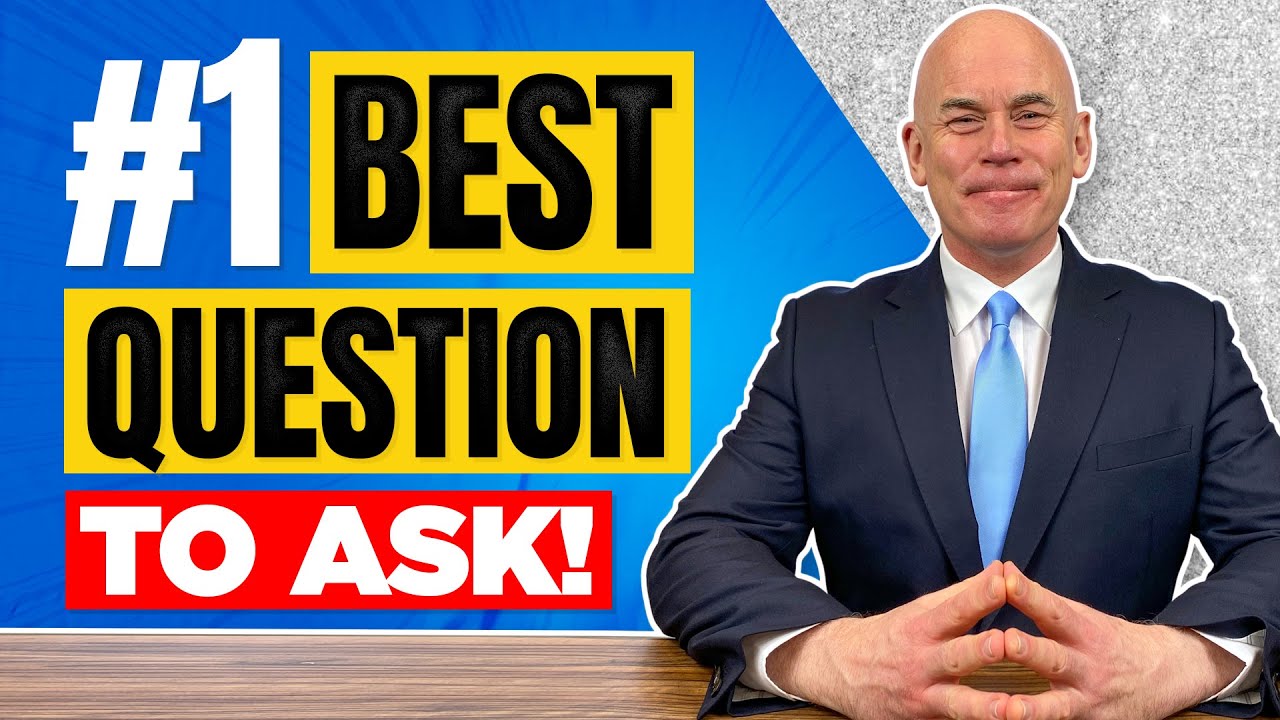 THE #1 QUESTION TO ASK IN A JOB INTERVIEW!