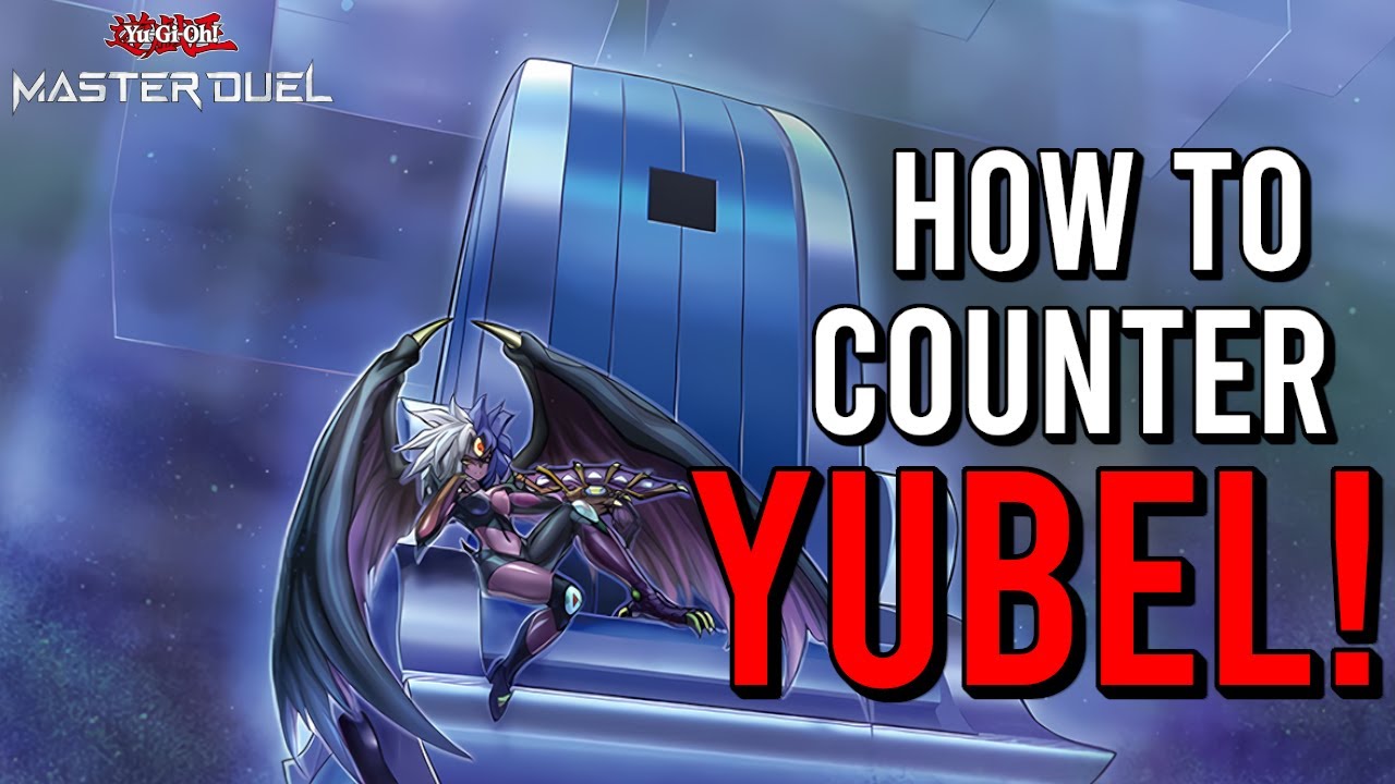 HOW TO COUNTER YUBEL IN MASTER DUEL!