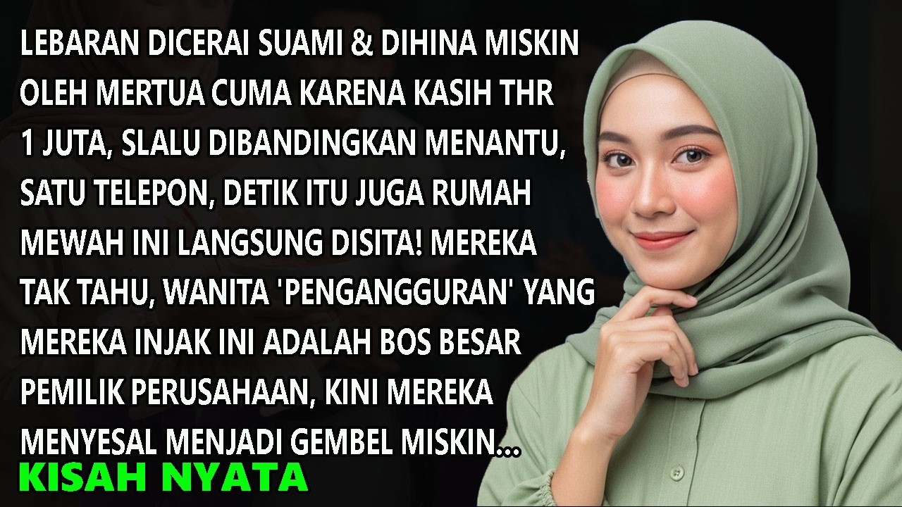 Dicerai Suami Dan Dihina Miskin Mertua Hanya Karena THR, Detik itu juga kubuat Jadi Gembel Miskin!!