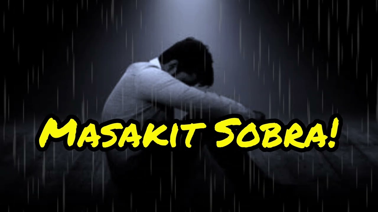 Masakit Sobra