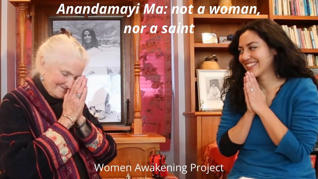 Anandamayi Ma, not a woman nor a saint - Prajna Hallstrom
