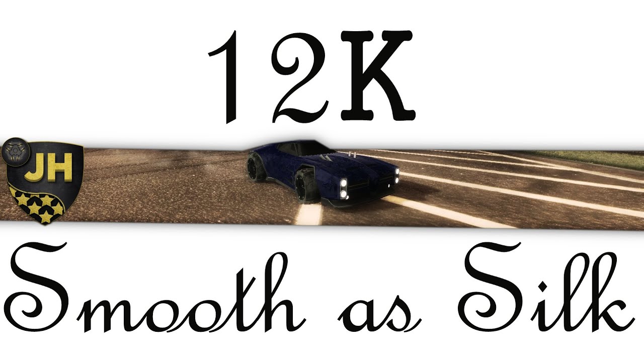 Rocket League Montage | Smooth as Silk | 12K
