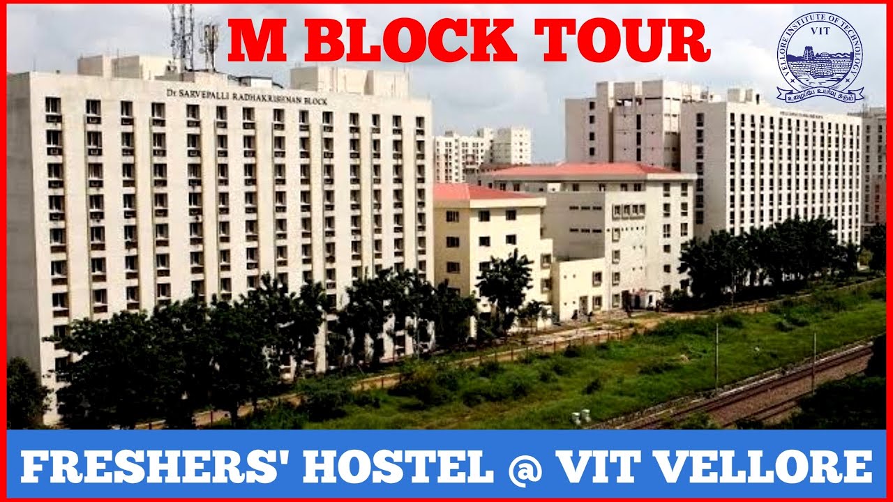 How's Freshers' Hostel @ VIT Vellore || M Block || Men's Hostel || VIT University || Tamil Nadu