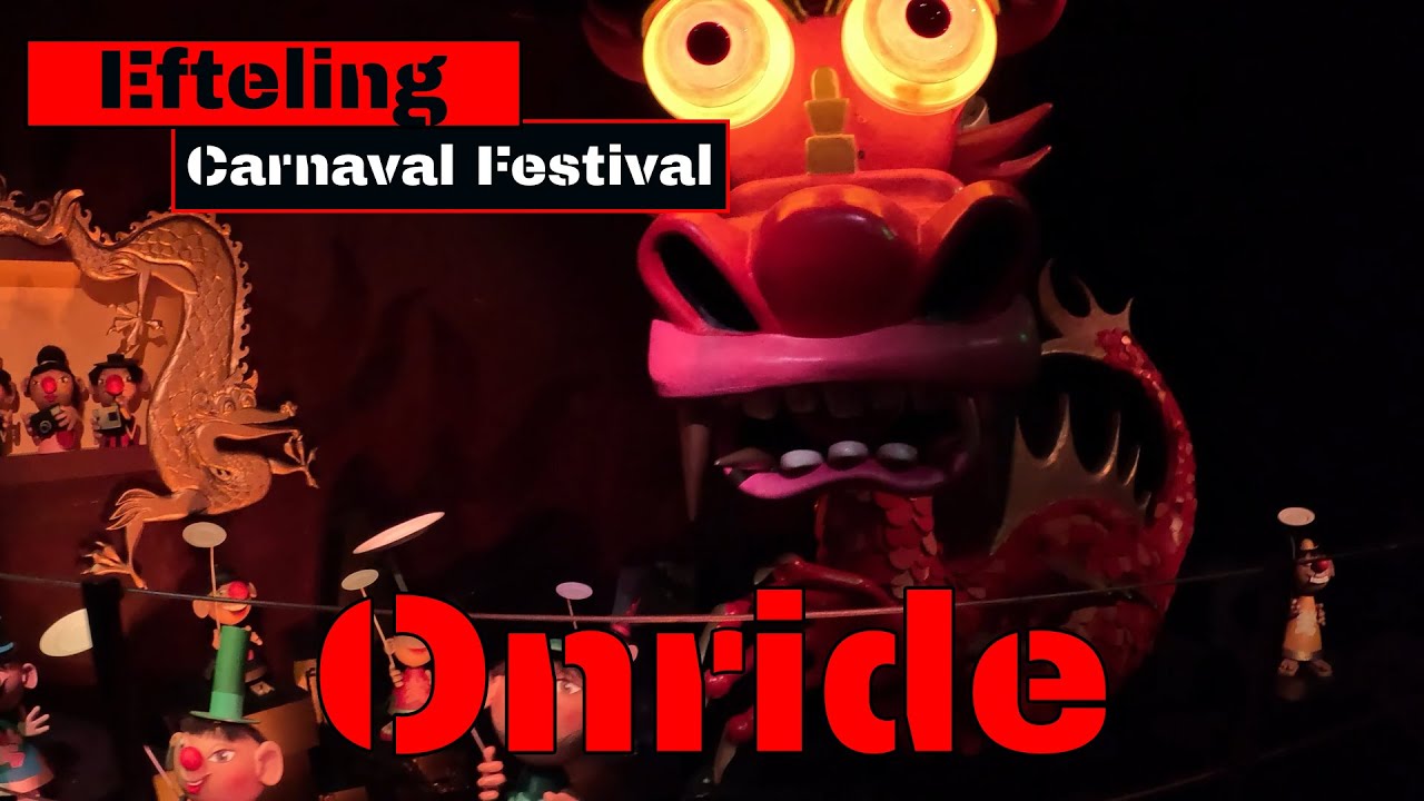 Onride | Efteling | Carnaval Festival | Juli 2024 | 4K
