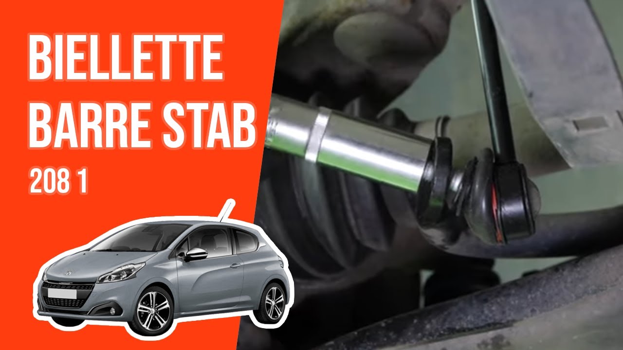 Changer la Biellette de Barre Stabilisatrice PEUGEOT 208 1 🚗