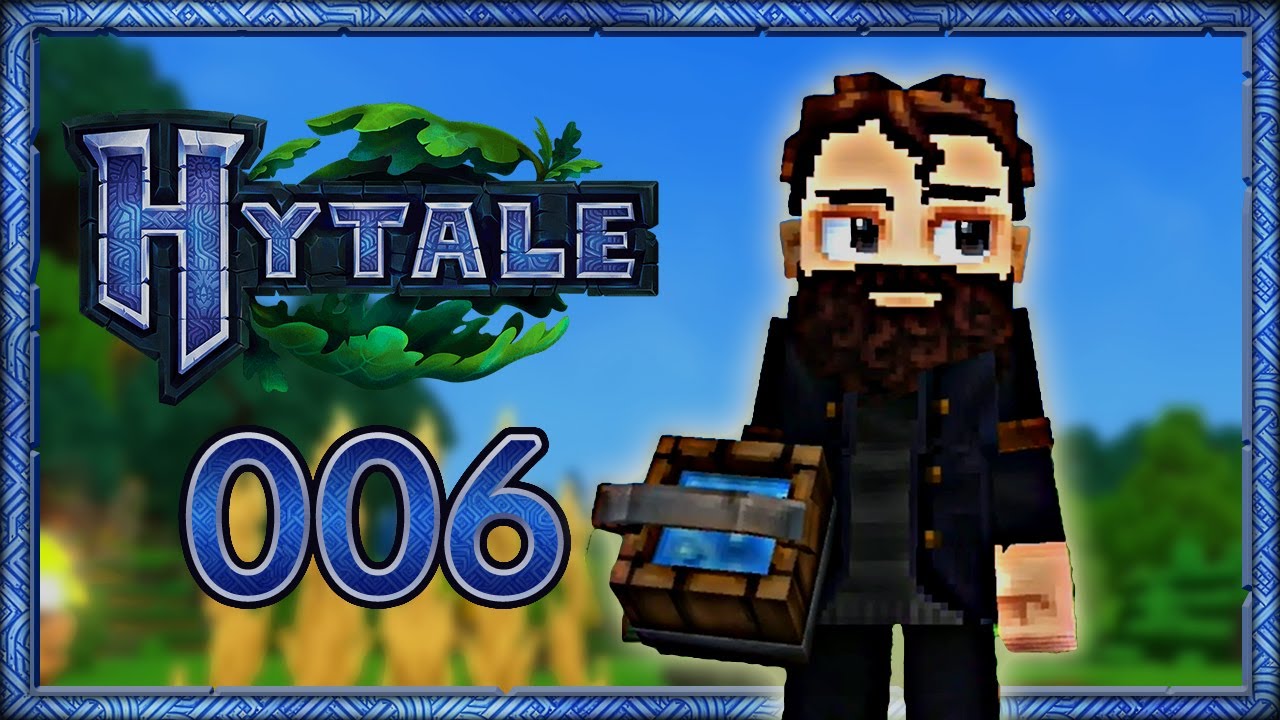 Let's Play – HYTALE – [006] – [DEU/GER] – Wasser marsch! Ach nee...