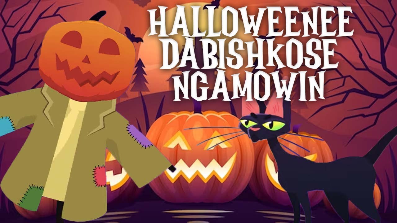 Halloween Dabishkose Ngamowin - Halloween Is Coming Song