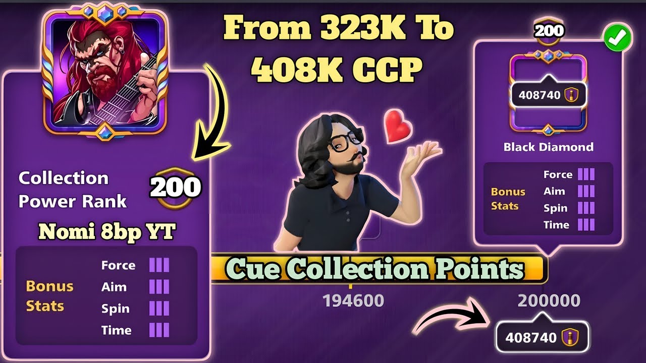 Cue Collection Points Upgrade 🎱 323K To 408K CCP 💪😎 200+ ( Global Collection Points ) 8 Ball Pool 🔥