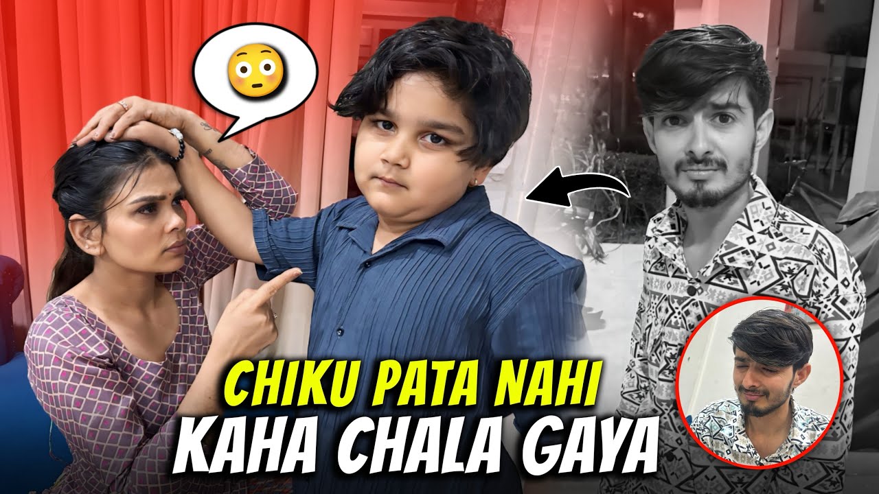 CHIKU PATA NAHI KAHA CHALA GAYA | CHIRAYU PAYAL MALIK VLOGS
