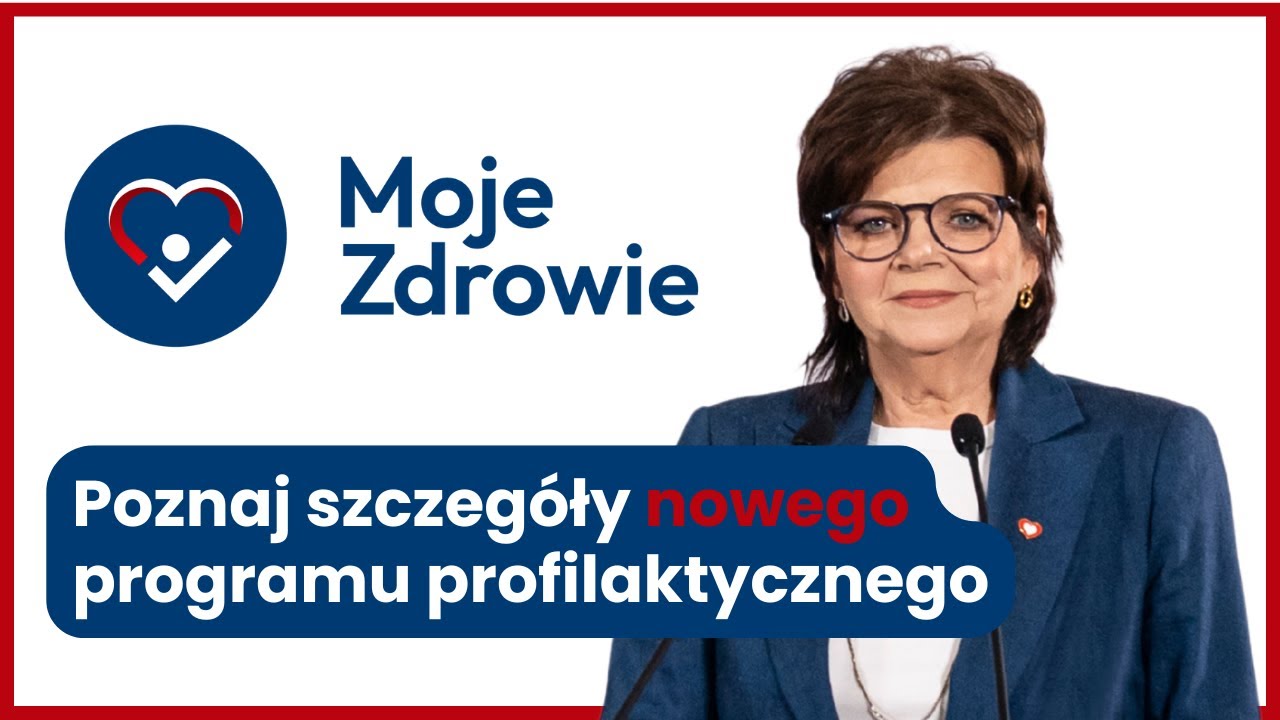 Moje Zdrowie - konferencja prasowa minister zdrowia Izabeli Leszczyny