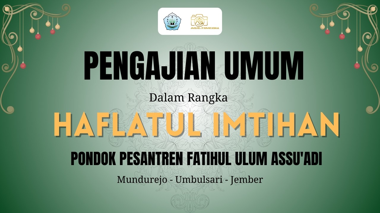 🔴(LIVE) Pengajian Umum dalam rangka Haflatul Imtihan PP. FU Assu'adi Ke-25 - Assu'adi Media